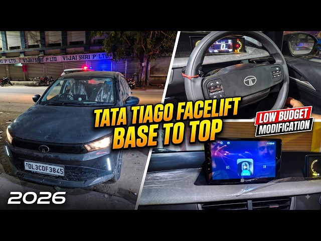 Tata Tiago Facelift Base To Top 2026😱| Tiago Modified 🔥| Tiago Facelift Budget Modification 2026 🔥
