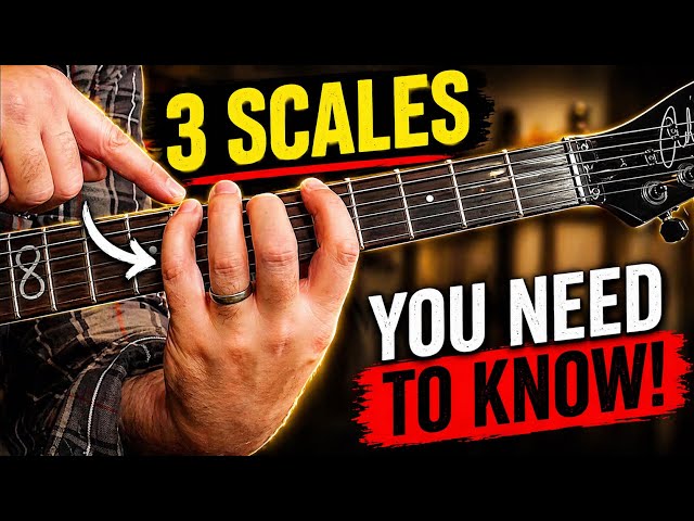You cannot exist without these - 3 Scales lesson