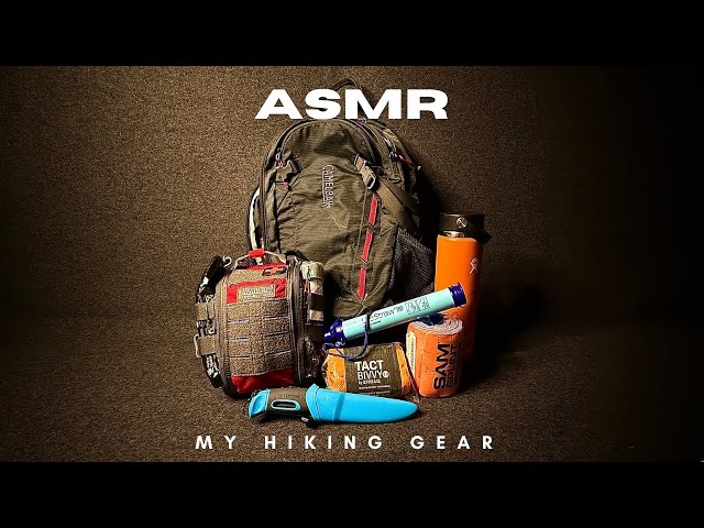 ASMR | Hiking Gear Reveal | Whispered Outdoor Essentials & Survival Must Haves 