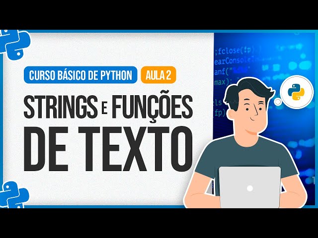 Python Basic Course - Lesson 2 - Strings and Text Functions