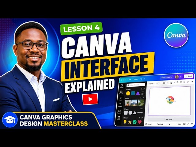 Canva Interface Explained for Beginners | Lesson 4 | Canva Graphics Design Masterclass 