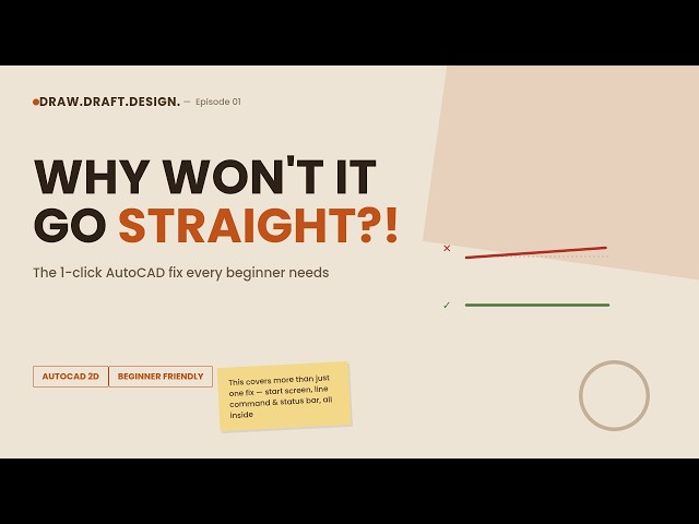 Why Your AutoCAD Lines Won't Go Straight (1-Click Fix)
