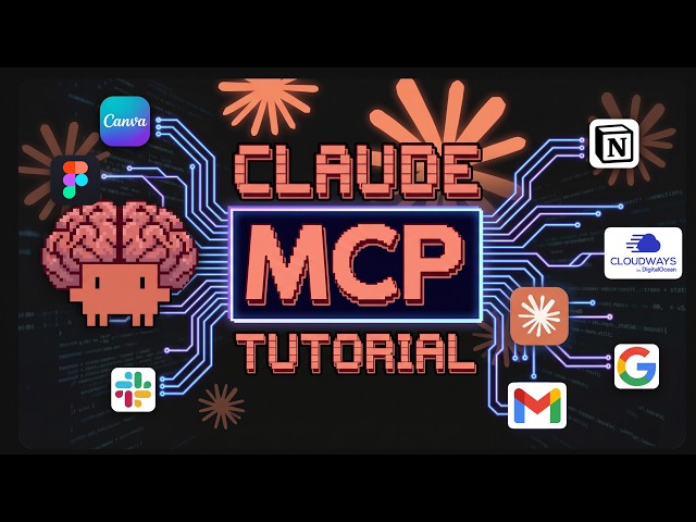 Claude MCP Tutorial: Unlock the Power of MCP with Claude Opus 4.8 | Complete Guide