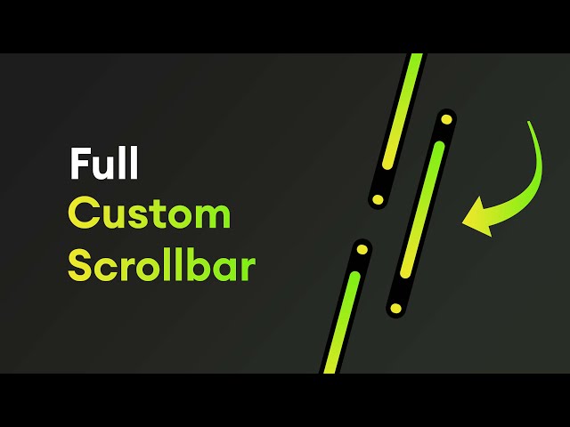 Create Full Custom Scrollbar Only CSS
