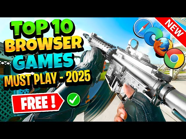 10 FREE Browser Games You NEED to Try in 2025! -  No Download Needed!