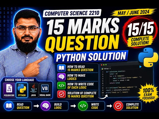 Solve 15 Marks Question in Python 🔥 | Computer Science 2210 May/June 2024