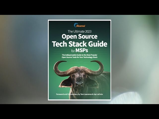 Free Ebook: 2023 Open Source Tech Stack Guide for MSPs