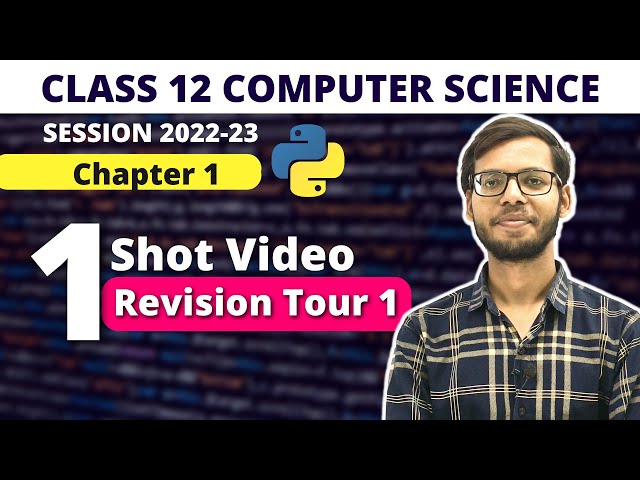 One Shot Revision Tour 1|Class 12 python Computer Science | Sumita Arora | CBSE | Vishal Kumar |