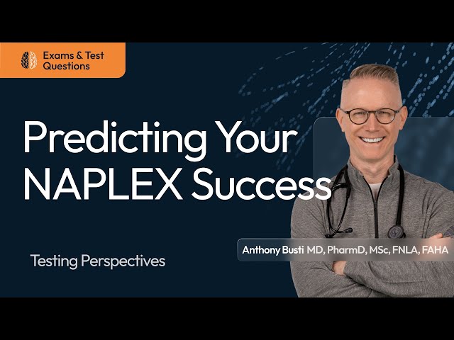 Predicting Your NAPLEX Success: How to Boost Your First-Time Pass Rate