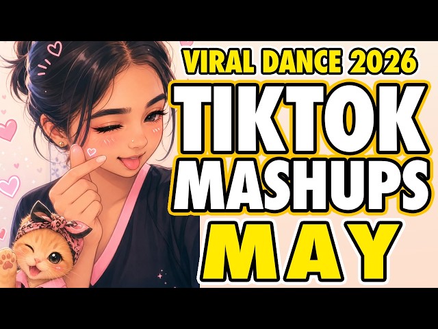 New Tiktok Mashup 2026 Philippines Party Music Viral Dance Trends May 30th