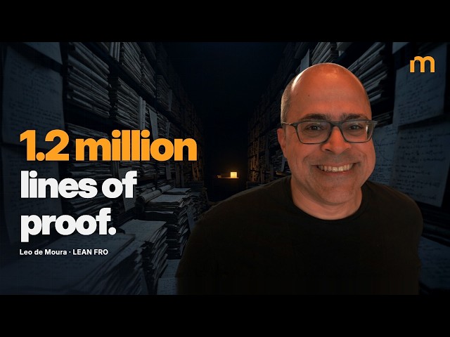 AI Can Write the Proof. Who Checks It? — Leonardo de Moura