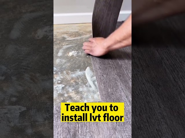 LVT floor installation teaching