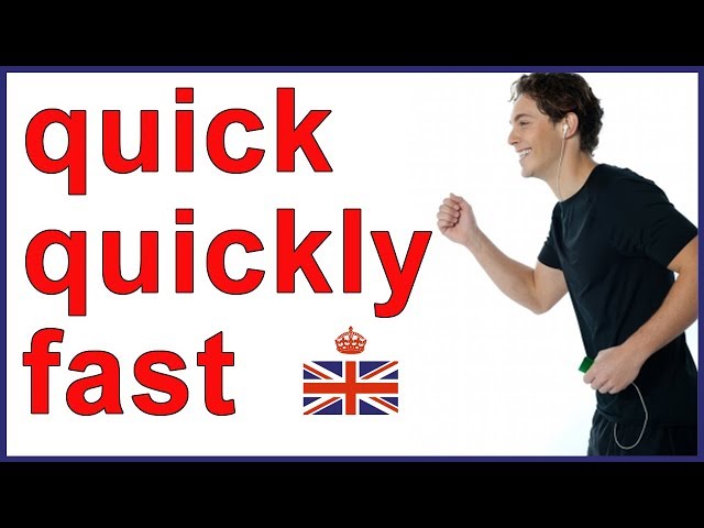 Difference between QUICK, QUICKLY and FAST | English vocabulary