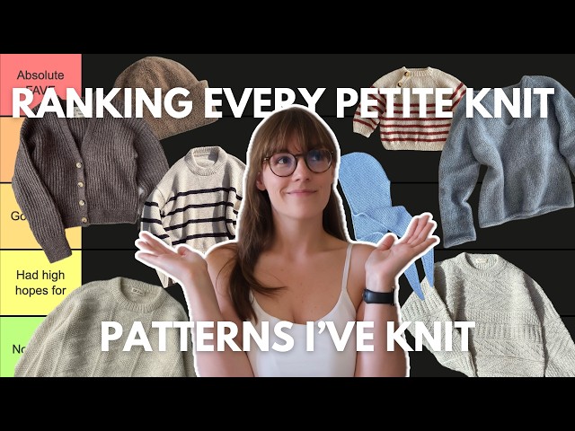 tier ranking every petite knit patterns i've ever knit ✨