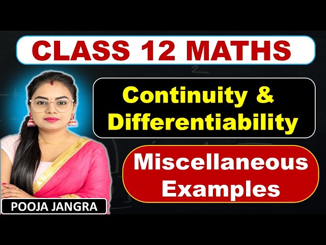 Class 12 Maths ch-5  Miscellaneous Examples | Continuity & Differentiability | NCERT 2026-2027