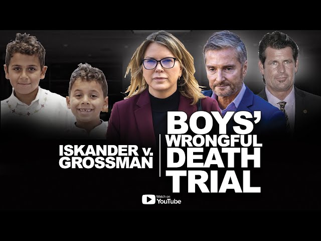 Closing Arguments In Brothers' Wrongful Death Trial — Iskander v. Grossman et al — WATCH LIVE