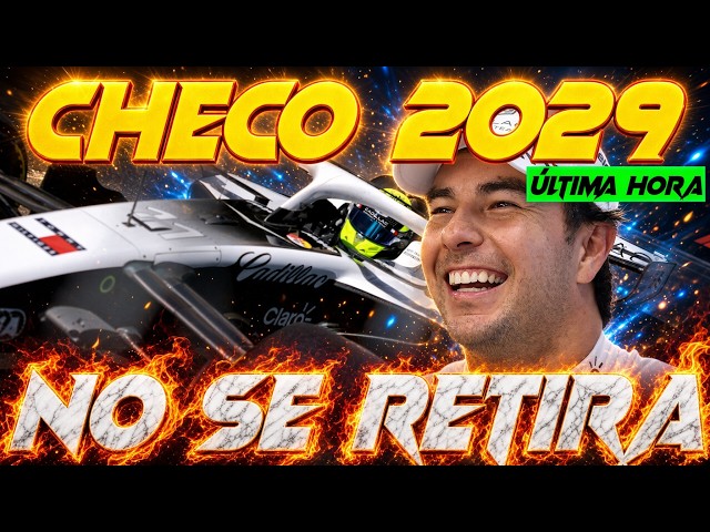 🚨CHECO A POR TODO HASTA 2029 Y QUIZÁ MÁS, NI RETIRADA NI RENDICIÓN PARA UN PILOTO TOP QUE AVISA
