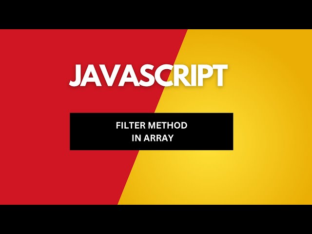 FILTER METHOD IN ARRAYS