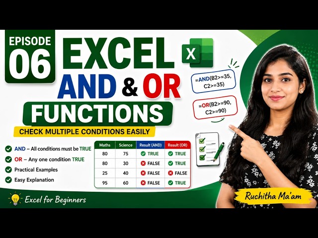 Excel AND & OR Functions అంటే ఏంటి? | Multiple Conditions Easy Explanation | Ep 6 | Ruchitha Ma'am
