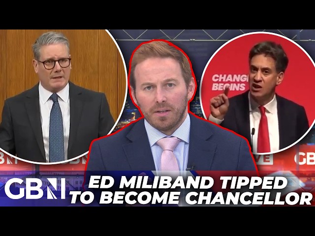 ‘Terrifying net zero vision’ | Ed Miliband PUSHING to become Chancellor if Starmer overthrown