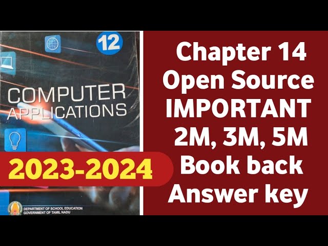 12th CA | Lesson 14 | Open Source |Important Questions 2M 3M 5M Questions 2023-24