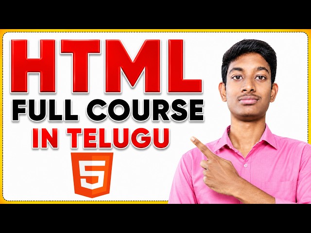 HTML Full Course in Telugu | Complete HTML Tutorial for Beginners | Learn HTML from Scratch 2026