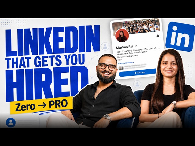 Build a Great Linkedin Profile in 2026 | Zero to Job Ready