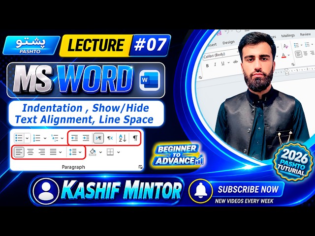 07  | MS Word | Text Alignment, Indentation & Show/Hide | Complete Course 2026