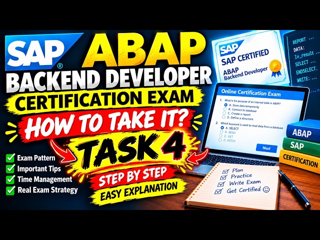 TASK 4 OF THE SAP ABAP BACKEND DEVELOPER CERTIFICATION EXAM #sap #exam #certification