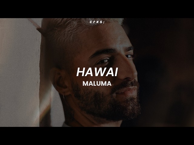 Maluma - Hawai (Letra/Lyrics)
