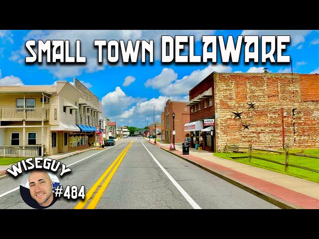 10 Historic Small Towns in Delaware