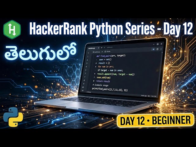 Hackerank Python series for Beginners in Telugu | Day12