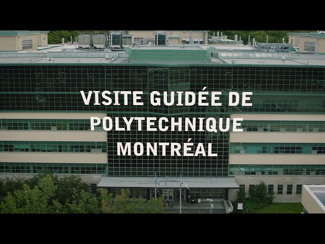 Visite guidée de Polytechnique Montréal
