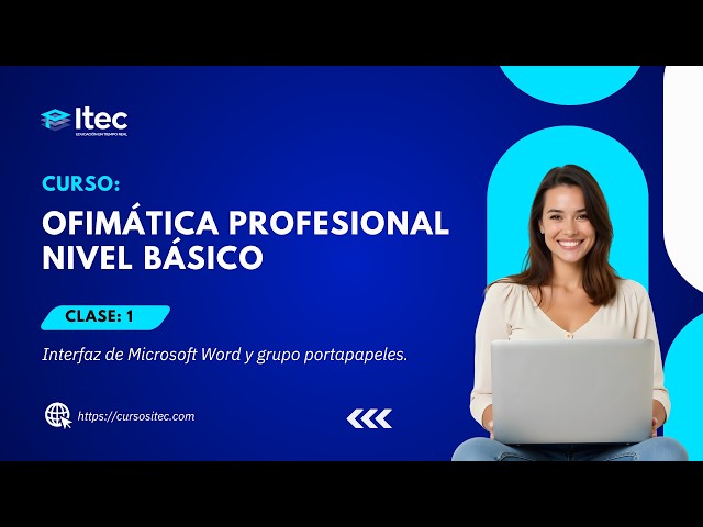 CLASE 01 - OFIMÁTICA PROFESIONAL NIVEL BÁSICO (AGO 02-2026)