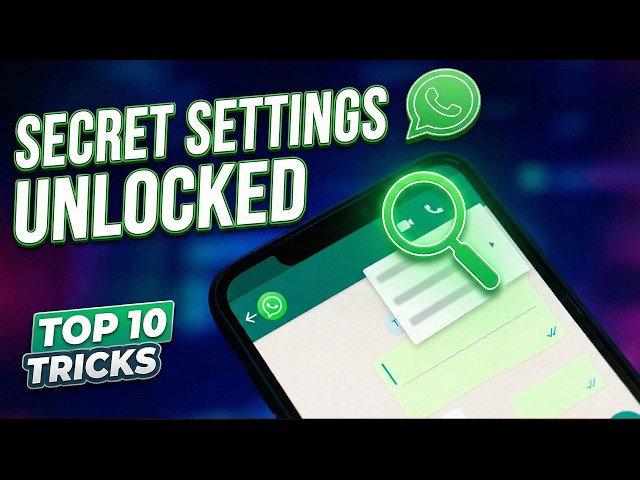 Top 10 WhatsApp Tips and Tricks in 2026