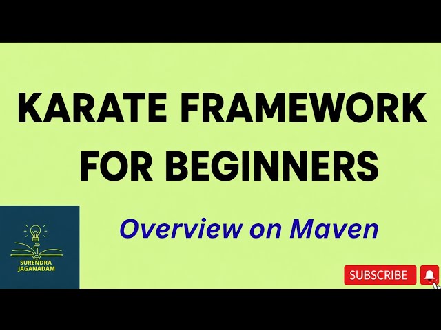 Karate framework Overview on Maven | | Karate Tutorial for Beginners
