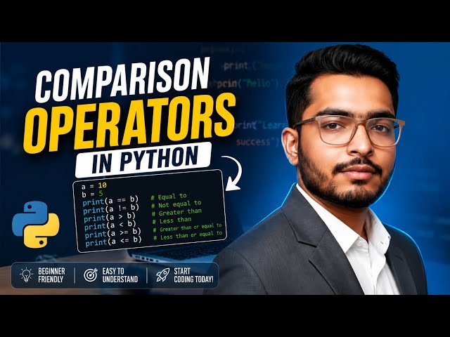 Comparison Operators in Python | Python Comparison Operators Explained with Examples