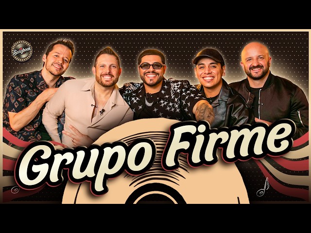 Grupo Firme on Songbook S.3 - EP. 20