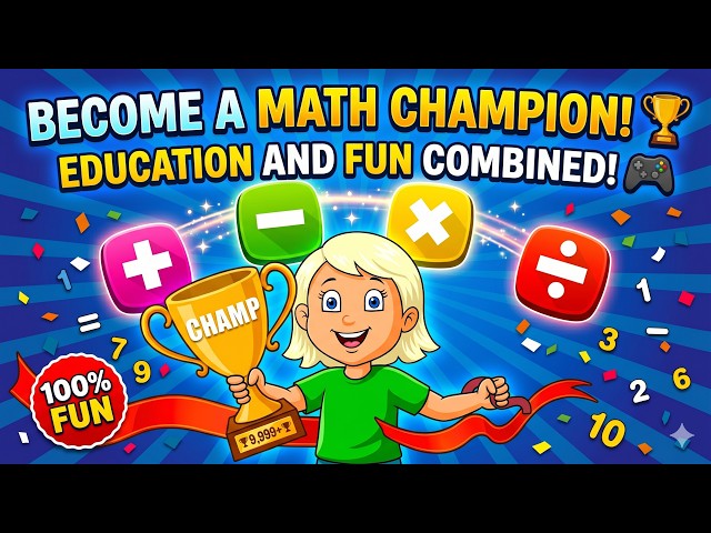 Math Champ - Kids Learning | Educational Math App (Addition, Subtraction, Multiplication, Division)