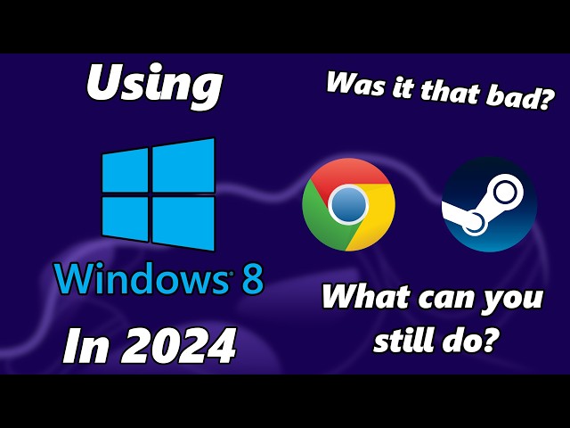 Using Windows 8 in 2024 What can you still do?