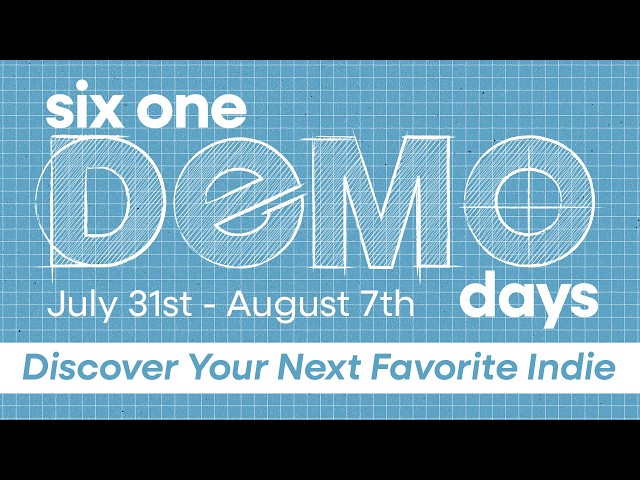 Six One Indie Demo Days Livestream