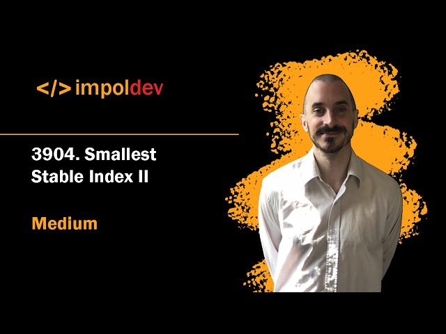 Smallest Stable Index II | LeetCode 3904 - Python
