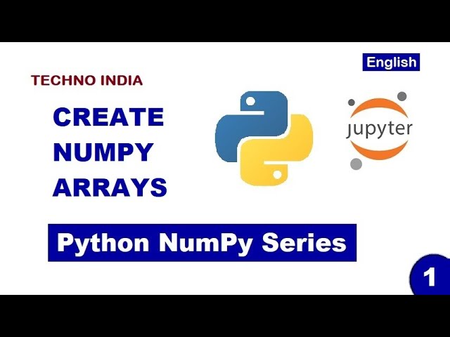 01 - How to create NumPy arrays from Python list | NumPy | np.array() | English
