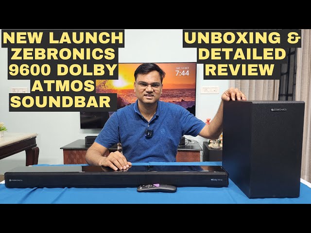 New Launch : Zebronics 9600 Pro Dolby Atmos Soundbar | Unboxing, Review and Dolby Sound Test