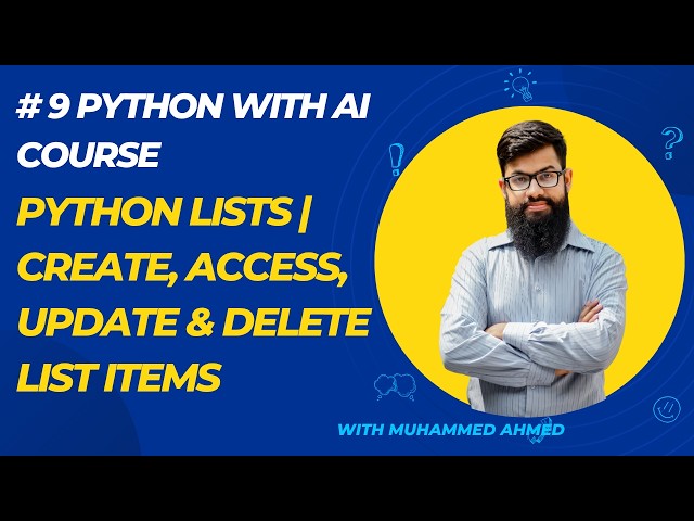 Python with AI Course #9 | Python Lists | Create, Access, Update & Delete List Items | Urdu/Hindi