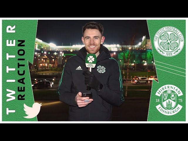 Celtic 2-0 Hibernian | 'Starfelt Was a Man POSSESSED!' | Twitter Reaction