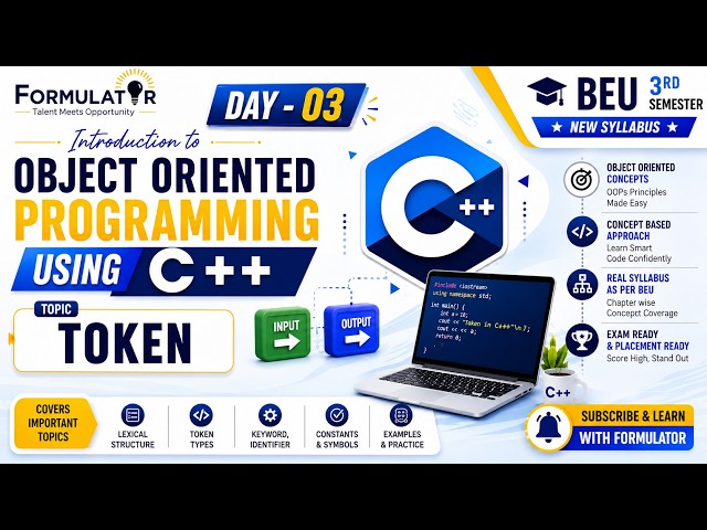 Day 03: Tokens in C++ Object-Oriented Programming - BEU 3rd Semester New Syllabus