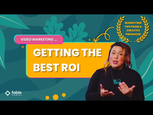 How to Maximise Video Production ROI and Budget | Video Marketing Tips