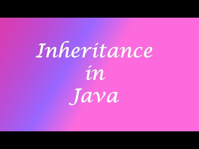 Inheritance in Java