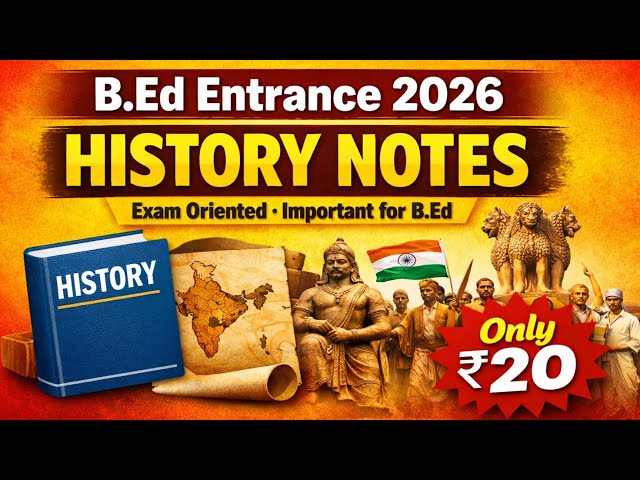 B.Ed Entrance History Notes 📘 | Exam Oriented | Only ₹20 🔥@StudywithRashmi-p5c 